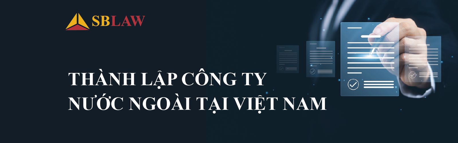 Banne Thành lập công ty nước ngoài tại Việt Nam